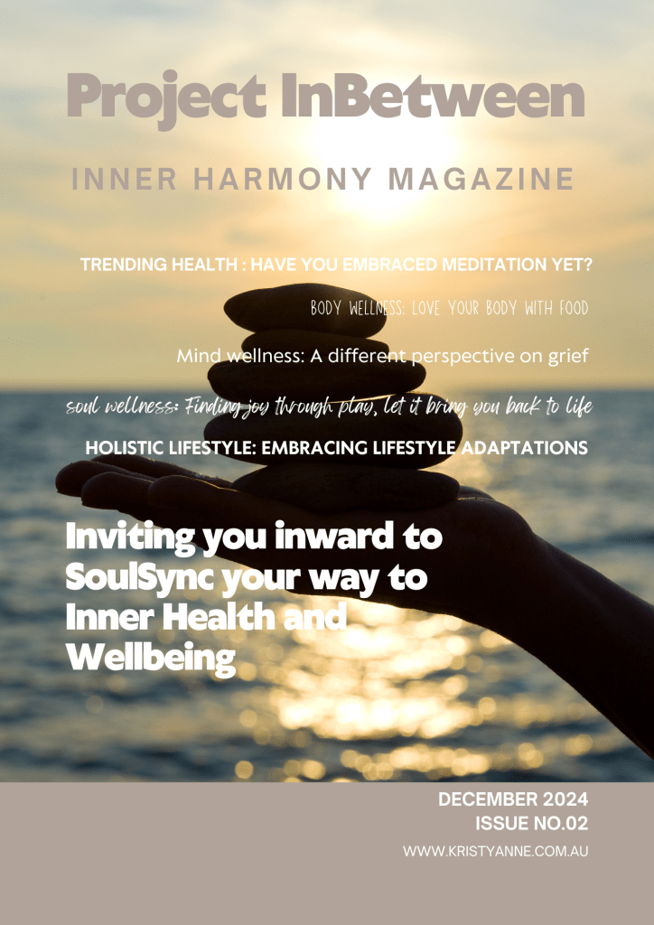 Project InBetween Inner harmony magazine December 2024